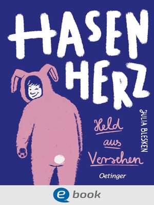 cover image of Hasenherz. Held aus Versehen